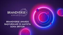 Brandverse Awards Başvuruları Sona Eriyor!